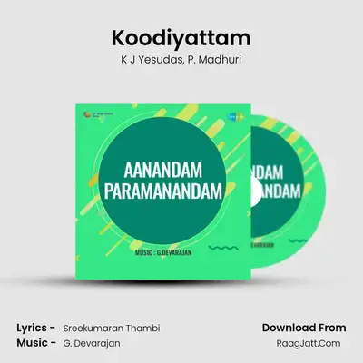 Koodiyattam MP3 Song by K J Yesudas Cover
