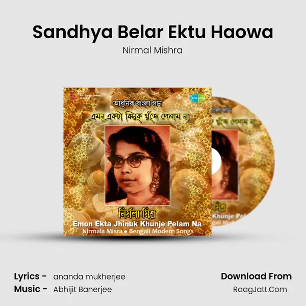 Sandhya Belar Ektu Haowa MP3 Song by Nirmal Mishra Cover