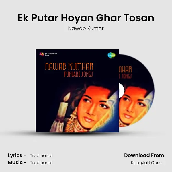 Ek Putar Hoyan Ghar Tosan mp3 song