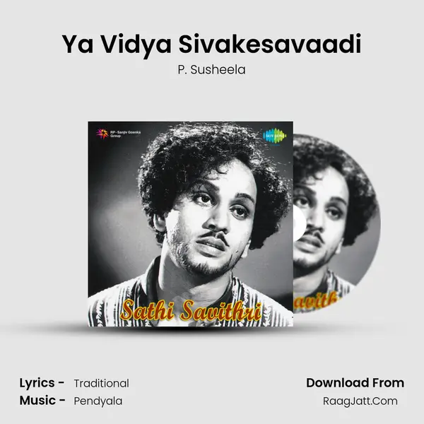 Ya Vidya Sivakesavaadi MP3 Song by P. Susheela Cover