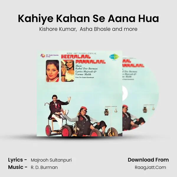 Kahiye Kahan Se Aana Hua MP3 Song by Kishore Kumar Cover