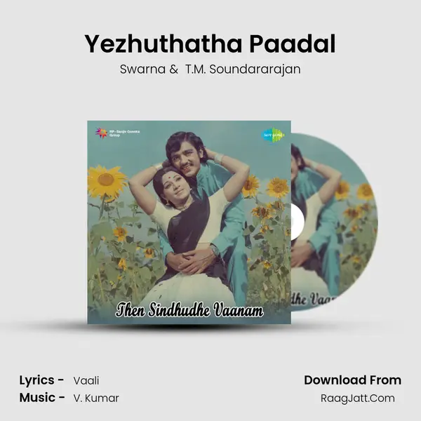 Yezhuthatha Paadal MP3 Song by Swarna Cover