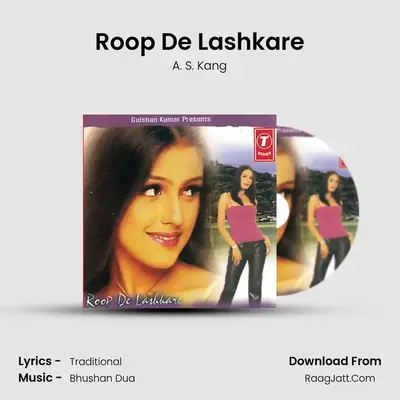 Roop De Lashkare MP3 Song by A. S. Kang Cover