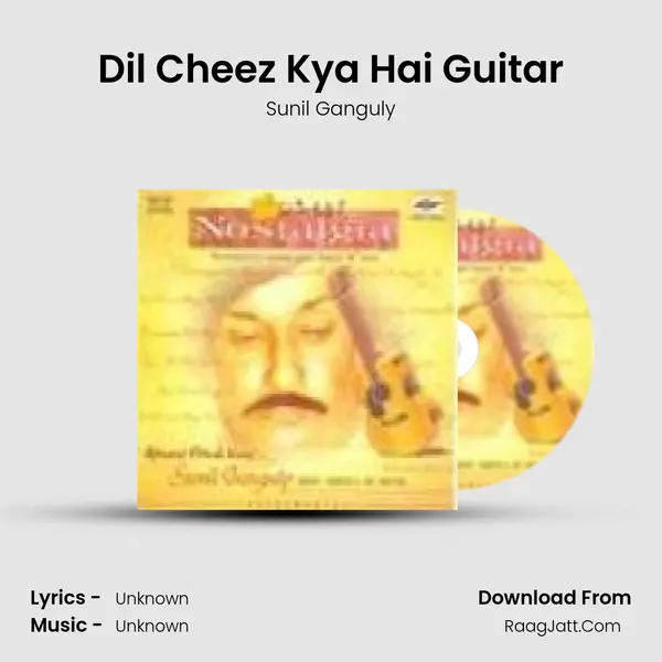 Dil Cheez Kya Hai Guitar MP3 Song by Sunil Ganguly Cover