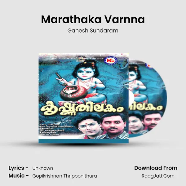 Marathaka Varnna MP3 Song by Ganesh Sundaram Cover