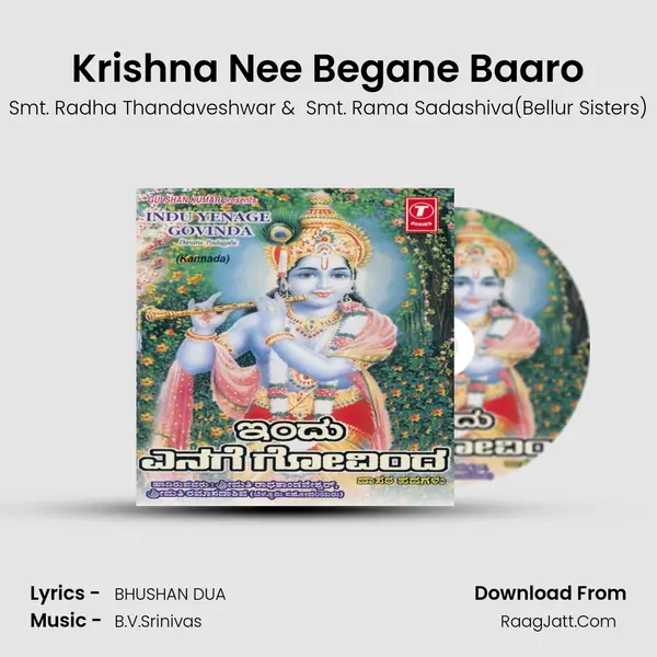 Krishna Nee Begane Baaro MP3 Song by Smt. Radha Thandaveshwar Cover