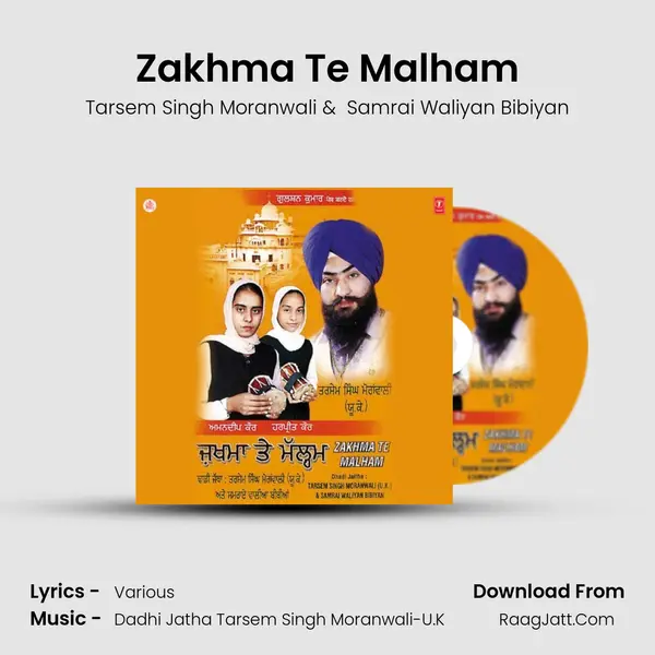 Zakhma Te Malham MP3 Song by Tarsem Singh Moranwali Cover