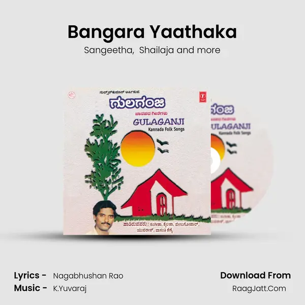 Bangara Yaathaka mp3 song