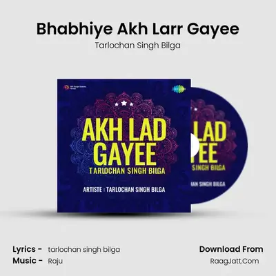 Akh Lad Gayee Tarlochan Singh Bilga - Tarlochan Singh Bilga