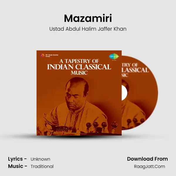 Mazamiri MP3 Song by Ustad Abdul Halim Jaffer Khan Cover