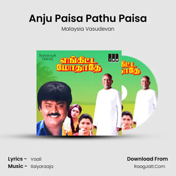 Anju Paisa Pathu Paisa MP3 Song by Malaysia Vasudevan Cover