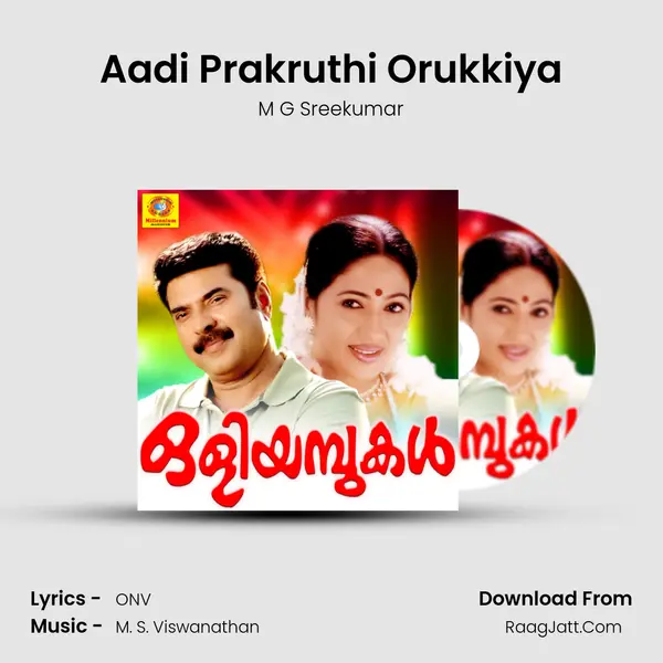 Aadi Prakruthi Orukkiya MP3 Song by M G Sreekumar Cover