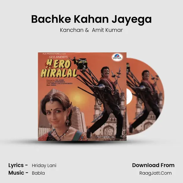 Bachke Kahan Jayega MP3 Song by Kanchan Cover