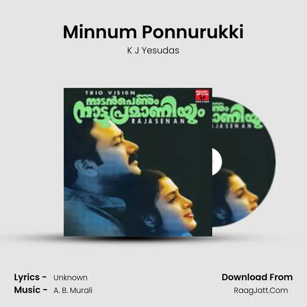 Minnum Ponnurukki MP3 Song by K J Yesudas Cover