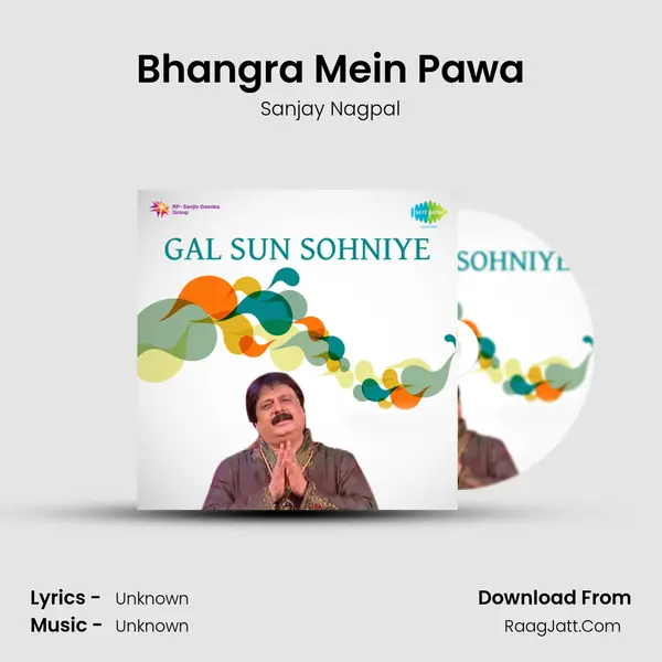 Bhangra Mein Pawa MP3 Song by Sanjay Nagpal Cover