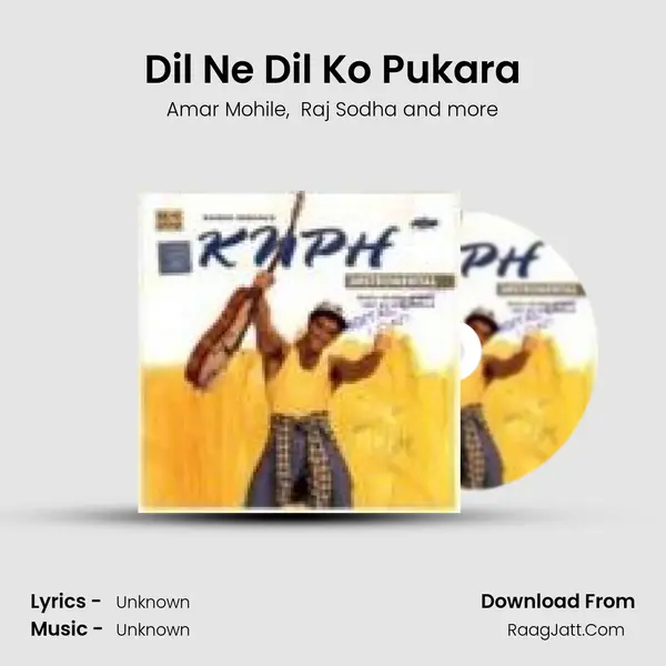Dil Ne Dil Ko Pukara MP3 Song by Amar Mohile Cover