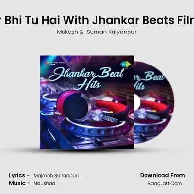 Mera Pyar Bhi Tu Hai With Jhankar Beats Film - Saathi MP3 Song by Mukesh Cover