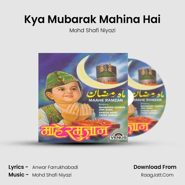 Kya Mubarak Mahina Hai MP3 Song by Mohd Shafi Niyazi Cover