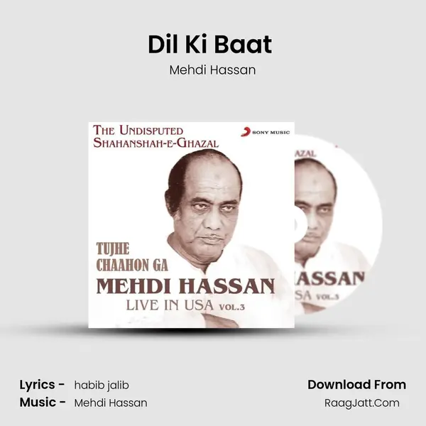 Dil Ki Baat (Live) MP3 Song by Mehdi Hassan Cover