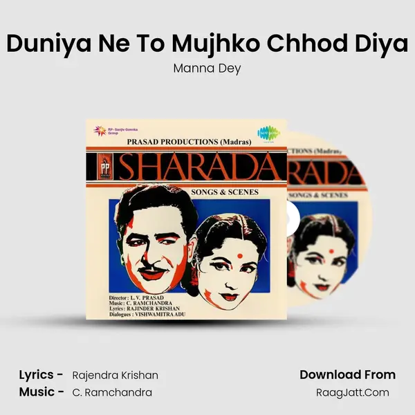 Duniya Ne To Mujhko Chhod Diya MP3 Song by Manna Dey Cover