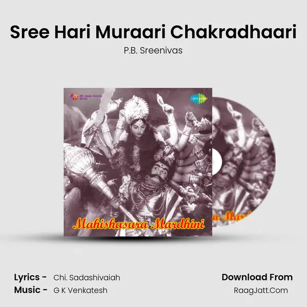 Sree Hari Muraari Chakradhaari MP3 Song by P.B. Sreenivas Cover
