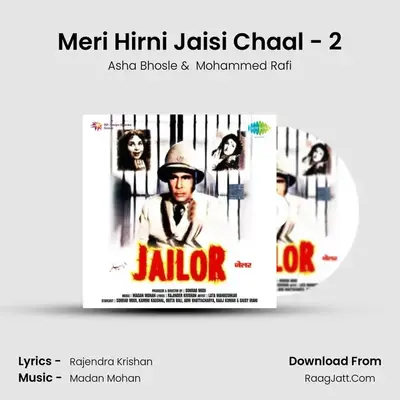 Meri Hirni Jaisi Chaal - 2 MP3 Song by Asha Bhosle Cover