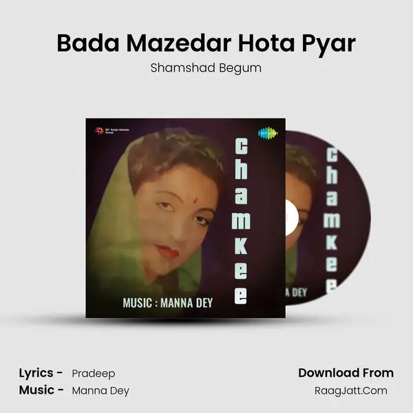 Bada Mazedar Hota Pyar MP3 Song by Shamshad Begum Cover