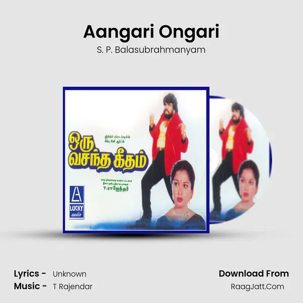 Aangari Ongari MP3 Song by S. P. Balasubrahmanyam Cover