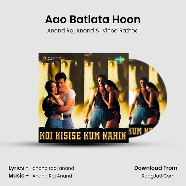 Aao Batlata Hoon MP3 Song by Anand Raj Anand Cover