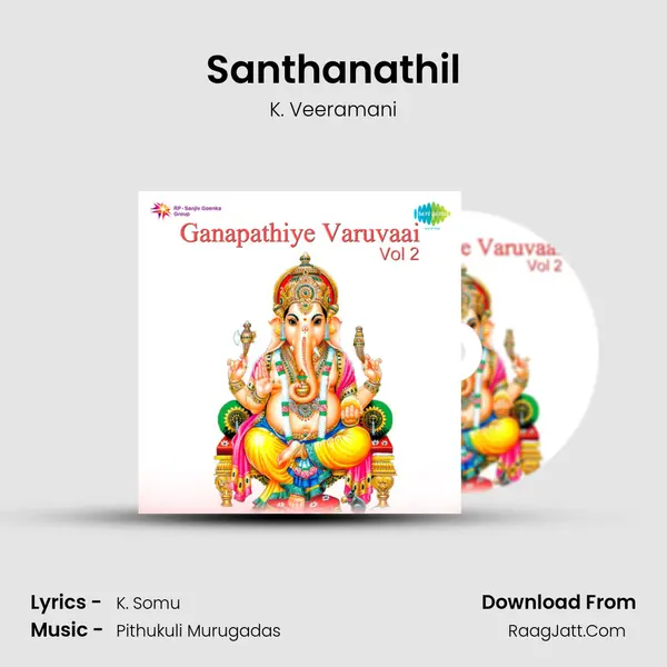 Santhanathil MP3 Song by K. Veeramani Cover