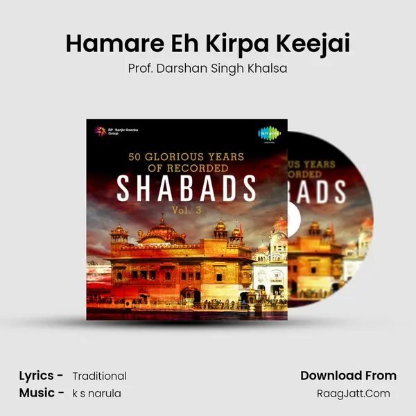 50 Glorious Years Of Recorded Shabads Vol 3 - Prof. Darshan Singh Khalsa