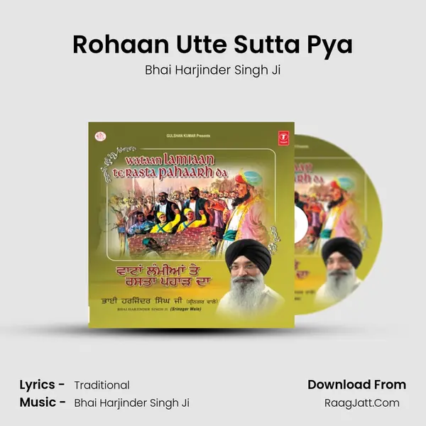 Rohaan Utte Sutta Pya MP3 Song by Bhai Harjinder Singh Ji Cover