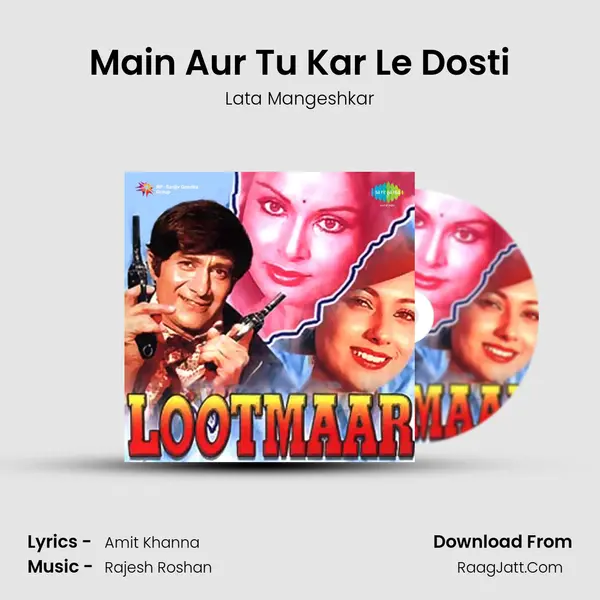 Main Aur Tu Kar Le Dosti MP3 Song by Lata Mangeshkar Cover