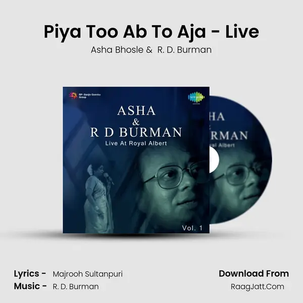 Piya Too Ab To Aja - Live MP3 Song by Asha Bhosle Cover