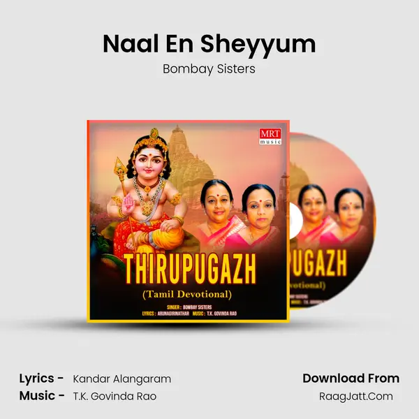 Naal En Sheyyum MP3 Song by Bombay Sisters Cover