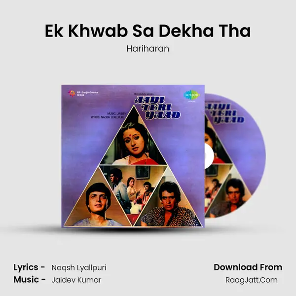 Ek Khwab Sa Dekha Tha MP3 Song by Hariharan Cover