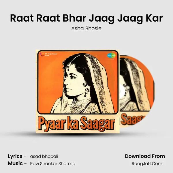 Raat Raat Bhar Jaag Jaag Kar MP3 Song by Asha Bhosle Cover