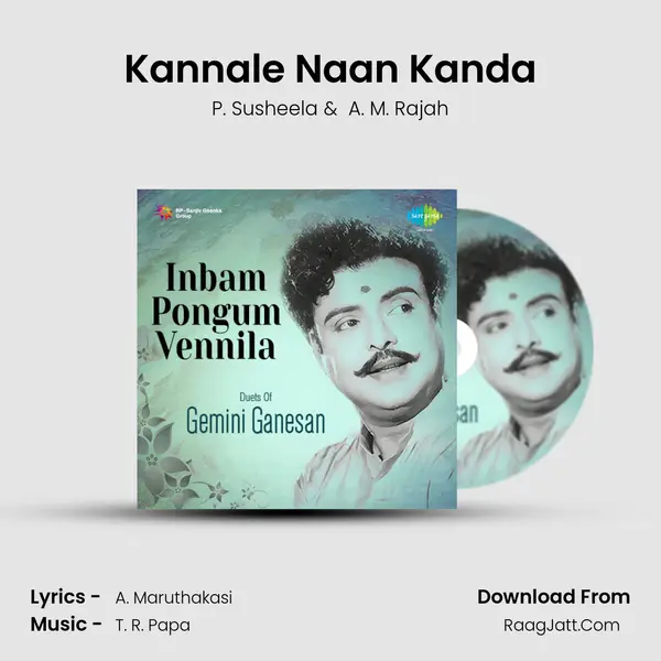 Kannale Naan Kanda MP3 Song by P. Susheela Cover