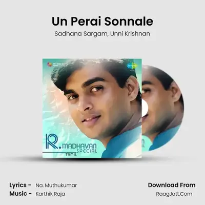 Un Perai Sonnale MP3 Song by Sadhana Sargam Cover