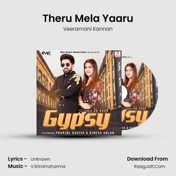 Theru Mela Yaaru MP3 Song by Veeramani Kannan Cover