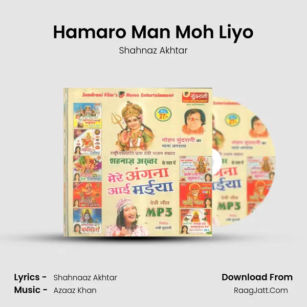 Hamaro Man Moh Liyo MP3 Song by Shahnaz Akhtar Cover
