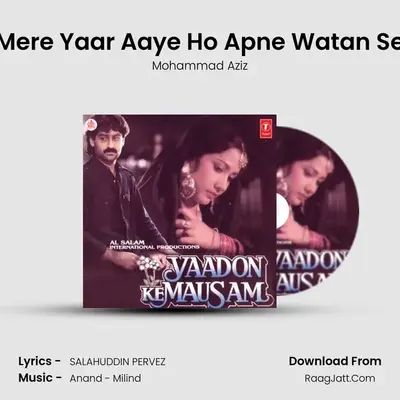 Mere Yaar Aaye Ho Apne Watan Se MP3 Song by Mohammad Aziz Cover