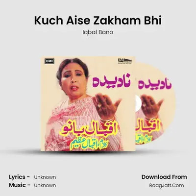 Kuch Aise Zakham Bhi MP3 Song by Iqbal Bano Cover