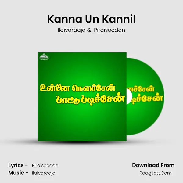 Kanna Un Kannil MP3 Song by Ilaiyaraaja Cover