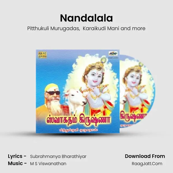 Nandalala MP3 Song by Pitthukuli Murugadas Cover