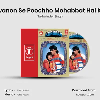 Diwanon Se Poochho Mohabbat Hai Kya MP3 Song by Sukhwinder Singh Cover