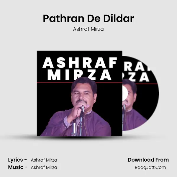 Pathran De Dildar MP3 Song by Ashraf Mirza Cover