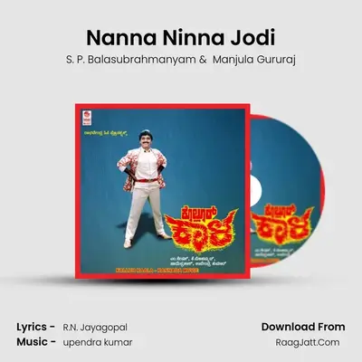 Nanna Ninna Jodi MP3 Song by S. P. Balasubrahmanyam Cover