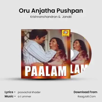 Oru Anjatha Pushpan MP3 Song by Krishnanchandran Cover