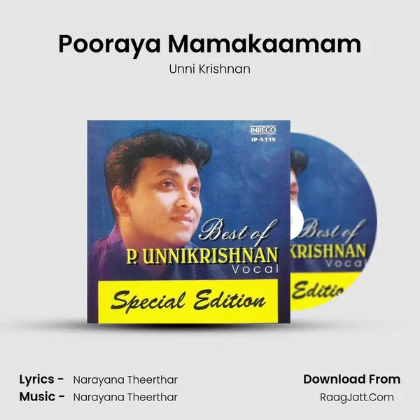 Pooraya Mamakaamam MP3 Song by Unni Krishnan Cover